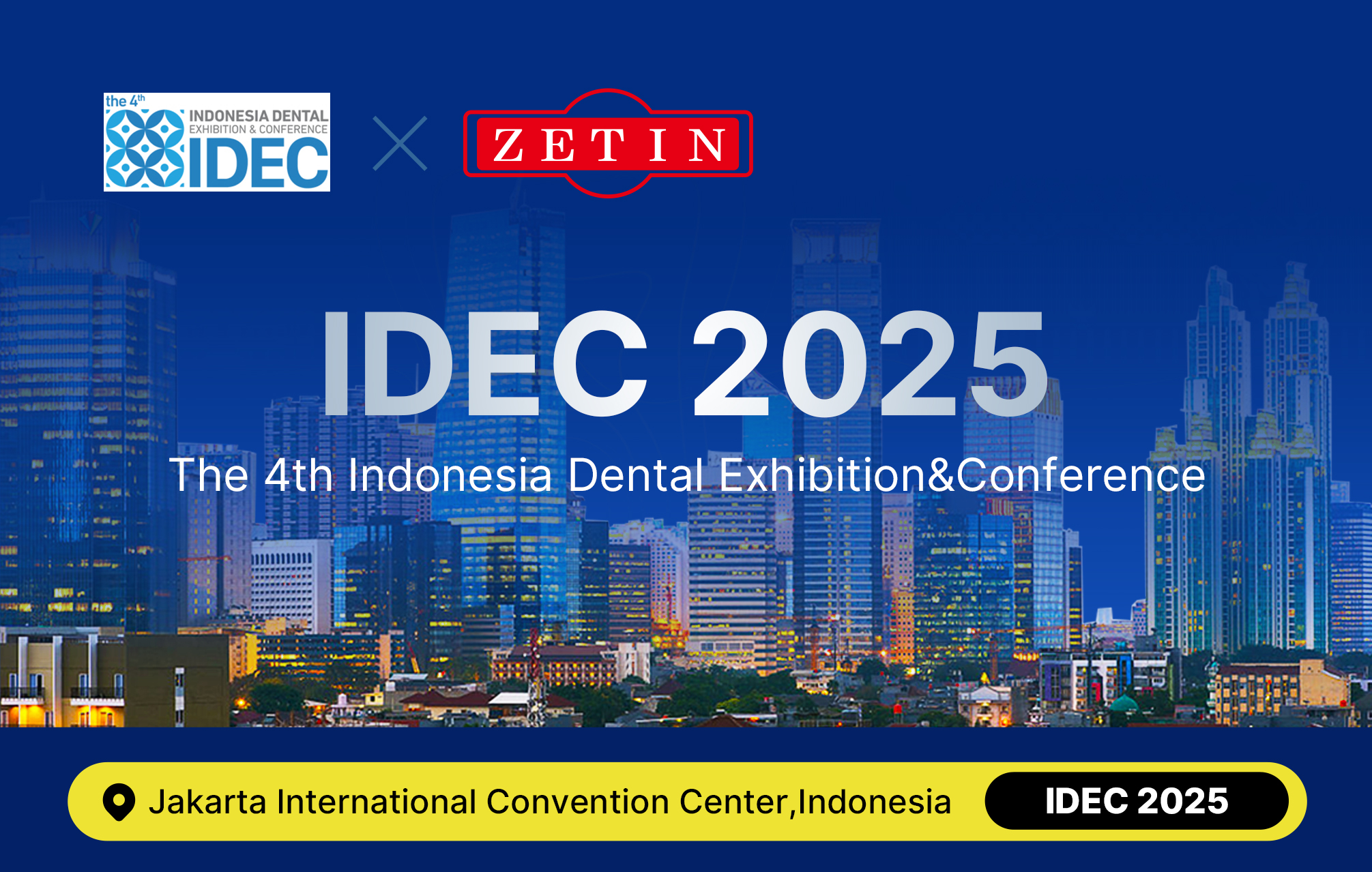 ZETIN sincerely invites you to visit our booth at IDEC 2025